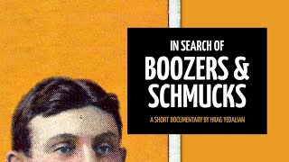 In Search of Boozers and Schmucks a short documentary [upl. by Adnoloy]