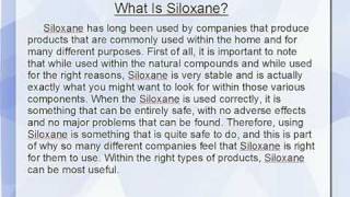 What Is Siloxane [upl. by Ynffit]