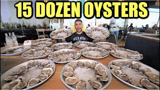 INSANE 180 OYSTER CHALLENGE 15 DOZEN  Famous Gulf Oyster House Challenge  Texas Seafood [upl. by Haraz659]