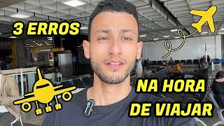 3 ERROS DE VIAGEM QUE VOCÊ NÃO PODE COMETER NO SEU PRIMEIRO VOO DE AVIÃO [upl. by Kingdon13]