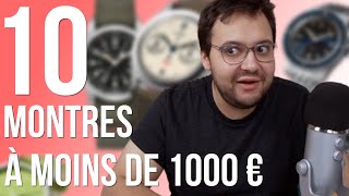 10 Superbes Montres pour moins de 1000 €  Yema Tissot Baltic et [upl. by Anaili]