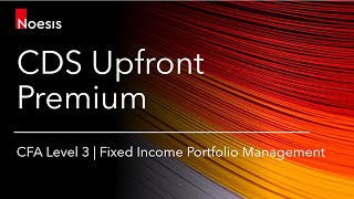 CFA Level 3  CDS Upfront Premium [upl. by Waldon310]