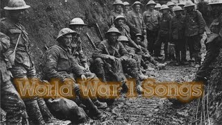 World War 1 Songs  ww1 songs [upl. by Kissel]