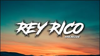 Areakode  Rey Rico Lyrics [upl. by Ahcilef813]