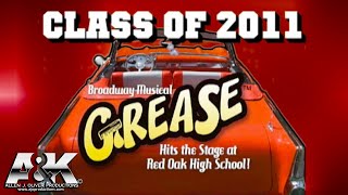 HD 2011 Grease Broadway Musical FULL Red Oak High School  Allen J Oliver Productions [upl. by Amandi]