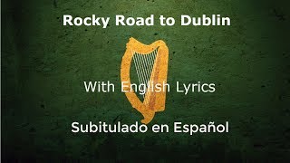 The Rocky Road to Dublin With lyrics  The High Kings [upl. by Yelraf897]