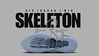 SKELETON XRAY 2024 Air Jordan 1 Mid DETAILED LOOK  RELEASE INFO [upl. by Nalak]