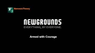 NemesisTheory  Armed with Courage [upl. by Nidia]