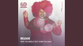 Release feat Dawn Tallman [upl. by Bela]