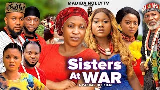 SISTERS AT WAR FULL ep  PEACE ONOHA GRACE AMA PRISMA JAMES JOHN BADAKI latest 2024 nigerianmovie [upl. by Hooper]