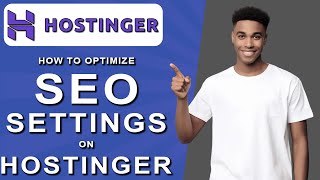 How to optimize seo settings on hostinger 2024 [upl. by Clorinde]