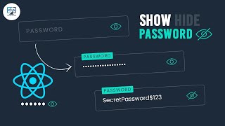 Show Hide Password in React JS  React Tutorial in 2024  Interview Question [upl. by Nolad]