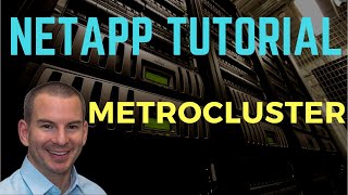 NetApp MetroCluster Tutorial new version [upl. by Ahsenrad]