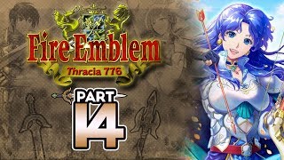 Part 14 Lets Play Fire Emblem 5 Thracia 776 Chapter 9  quotThe Scrub Squadquot [upl. by Shore12]