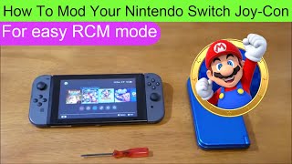 How To Mod Your Nintendo Switch JoyCon for easy boot into RCM mode DIY  HACK [upl. by Tommi]