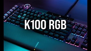 CORSAIR K100 RGB  Corsair Spotlight [upl. by Tish29]