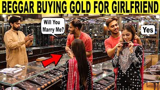 Beggar Buying Gold for His Girl Friend Part 2  Rich Beggar SmartiesPrankTV [upl. by Schurman]