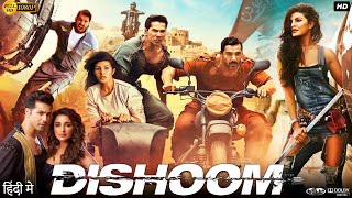 Dishoom Full Movie  John Abraham  Varun Dhawan  Jacqueline Fernandez  Akshaye  Review amp Facts [upl. by Kirschner447]