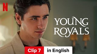 Young Royals Season 3 Clip 7  Trailer in English  Netflix [upl. by Millda]