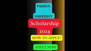 University of PadovaPadua Fully Funded Scholarship 202425┃Italy Scholarship 2024┃Italy scholarship [upl. by Myrle]