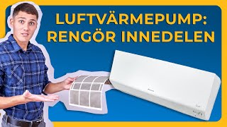 Hur du gör rent innedelen på luftvärmepumpen  steg för steg [upl. by Nawak]