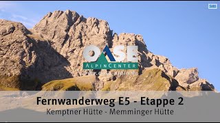 Alpenüberquerung Etappe 2  Fernwanderweg E5 [upl. by Wahl]