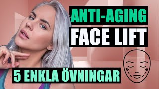 5 Face Yoga övningar för ett naturligt facelift  Du kommer inte tro resultaten [upl. by Ailedua200]