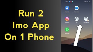 How To Run 2 Imo Application on 1 Mobile Phone [upl. by Arhsub]