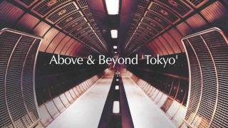 Above amp Beyond  Tokyo [upl. by Ymeon]