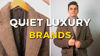 Best Quiet Luxury Brands For Men Full List [upl. by Maxia]