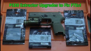 Sig P320 Extractor Upgrade and FTE Fixes [upl. by Petronilla]