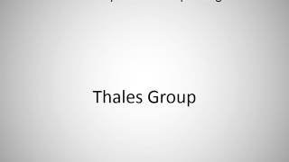 How to say Thales Group in English [upl. by Haberman]