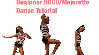 Beginner HBCUMajorette Tutorial [upl. by Eycal]