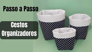 Como fazer CESTO ORGANIZADOR de tecido costura para iniciantes [upl. by Alah384]