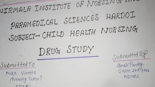 DRUG STUDY CHILD HEALTH NURSING  GNM Bsc nursing Nursing notes  medical science Study Circle [upl. by Maribelle]