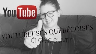 UNE TONNE DE YOUTUBEUSES À DÉCOUVRIR [upl. by Taryn]