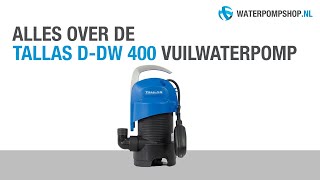 Tallas DDW 400 Vuilwater Dompelpomp [upl. by Zoila438]