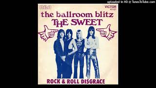 The Sweet  Ballroom blitz 1973 magnums extended mix [upl. by Jaehne]