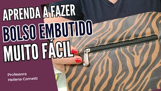 Como fazer BOLSO EMBUTIDO MUITO FÁCIL [upl. by Alaikim]