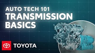 Auto Tech 101 What is a Car Transmission  Toyota [upl. by Danby]