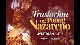 LIVE Traslacion ng Poong Nazareno 2019 [upl. by Oirram]