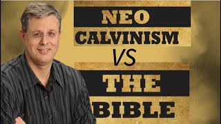 NeoCalvinism vs The Bible 005 Romans 111718 Dr Andy Woods 101324 [upl. by Hurlow]