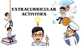 Extracurricular Activities [upl. by Salbu]