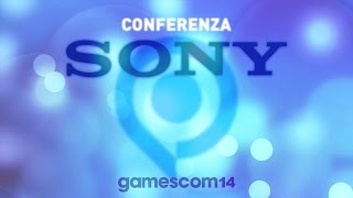 Conferenza Sony GamesCom 2014 [upl. by Barbabas]