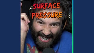 Surface Pressure [upl. by Accebber]