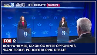 Both Whitmer Dixon go after opponents dangerous policies during debate [upl. by Geilich745]