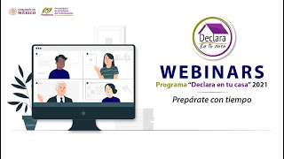 Webinar Declara en tu casa 2021 Prepárate con tiempo  1 [upl. by Keynes]