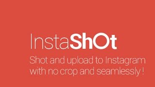 Download Instashot Video and Photo Editor for PC Windows amp MAC [upl. by Eniarol]