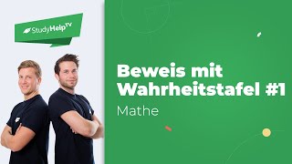 Aussagenlogik  Nachweis mit Wahrheitstafel  Beispiel 1 StudyHelp [upl. by Ijic340]