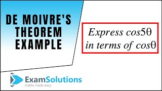 Example using de Moivres theorem Trig identities  ExamSolutions Maths Video Tutorials [upl. by Forrest]